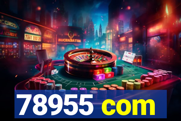 78955 com